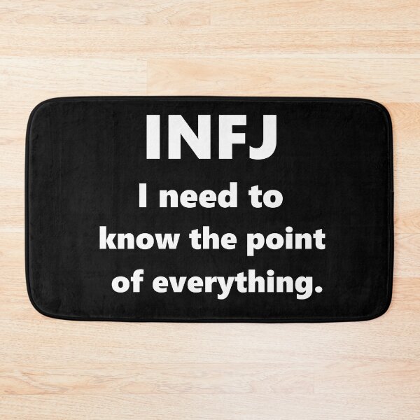 Item preview, INFJ: I Need to Know the Point of Everything designed and sold by oneofmykind.