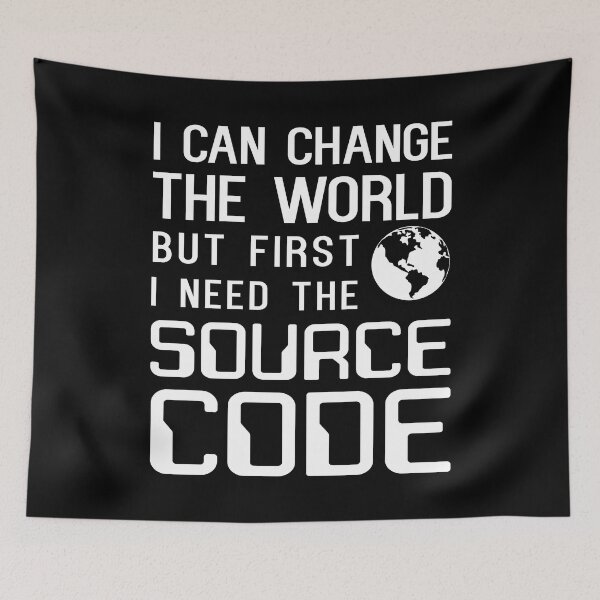 Item preview, I can change the world but first I need the source code funny coder designed and sold by JuxNdx.