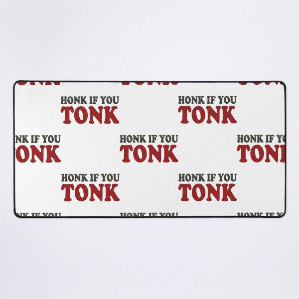 Item preview, Honk If You Tonk designed and sold by Sigurd Auer.