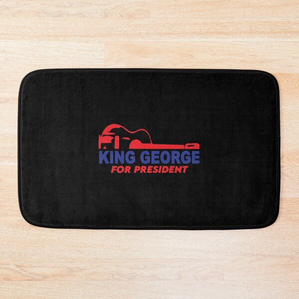 Item preview, King George For President designed and sold by Sigurd Auer.