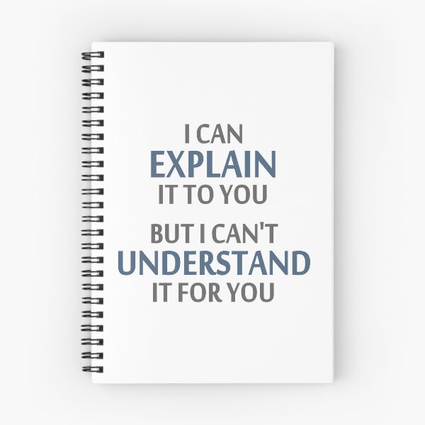 Item preview, I Can Explain It To You But I Can't Understand It For You Technology designed and sold by JuxNdx.