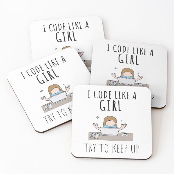 Item preview, I code like a girl try to keep up funny coder designed and sold by JuxNdx.