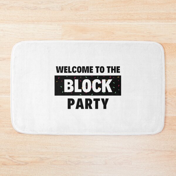Item preview, Welcome to the Block Party   designed and sold by Jasapparell99.