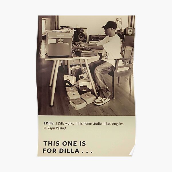 J Dilla Home Studio Poster Poster