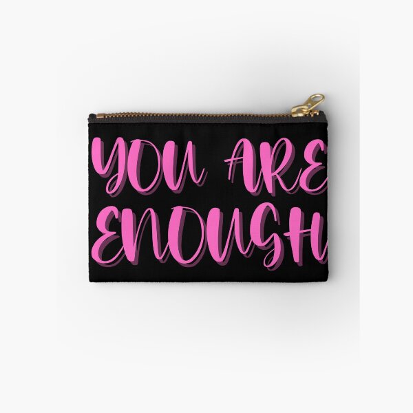 Item preview, You Are Enough designed and sold by Peter Stawicki.