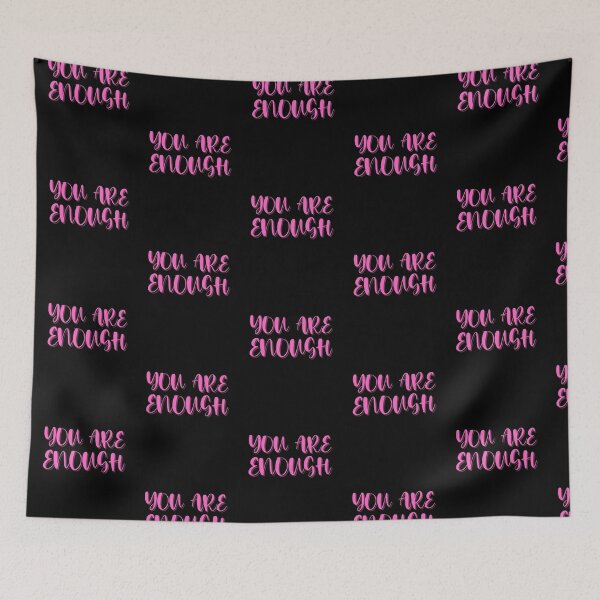 Item preview, You Are Enough designed and sold by Peter Stawicki.