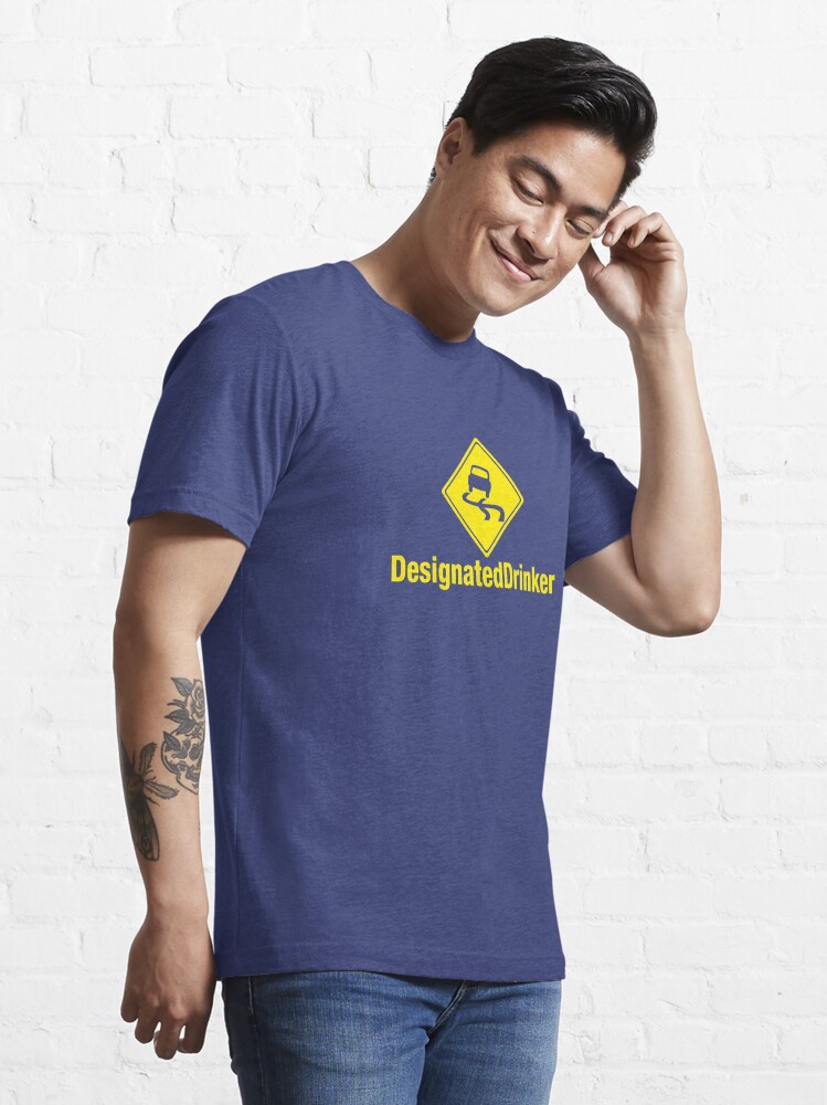 Alternate view of Designated Drinker Essential T-Shirt