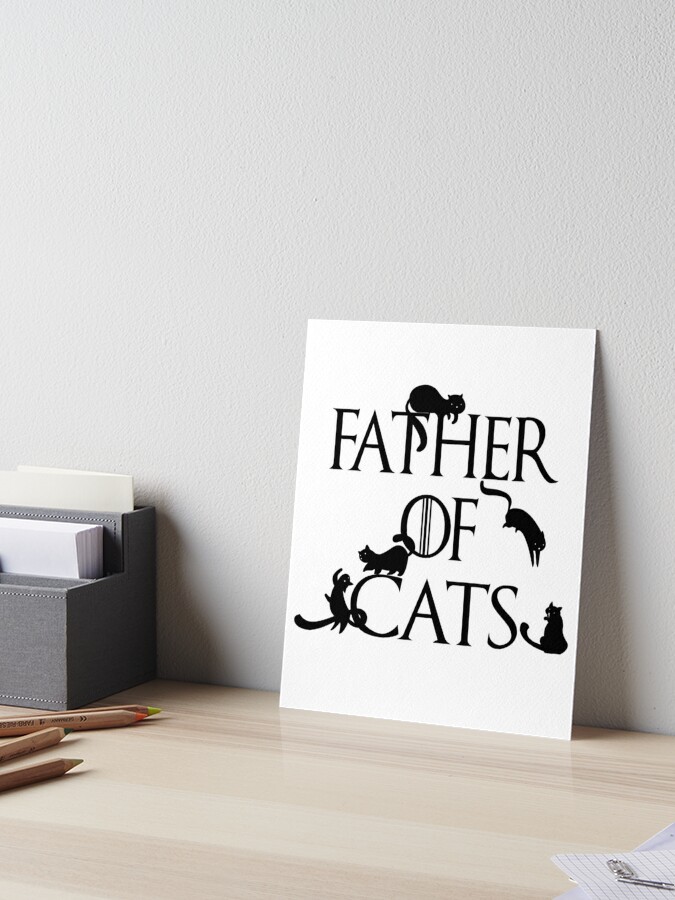 Father Of Cats Game Of Thrones Inspired Daenerys Spoof Father S