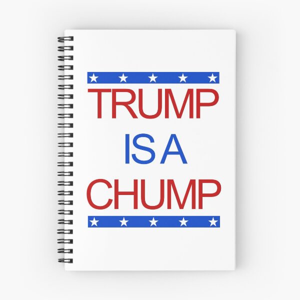 Item preview, Trump Is A Chump designed and sold by CreativeStrike.