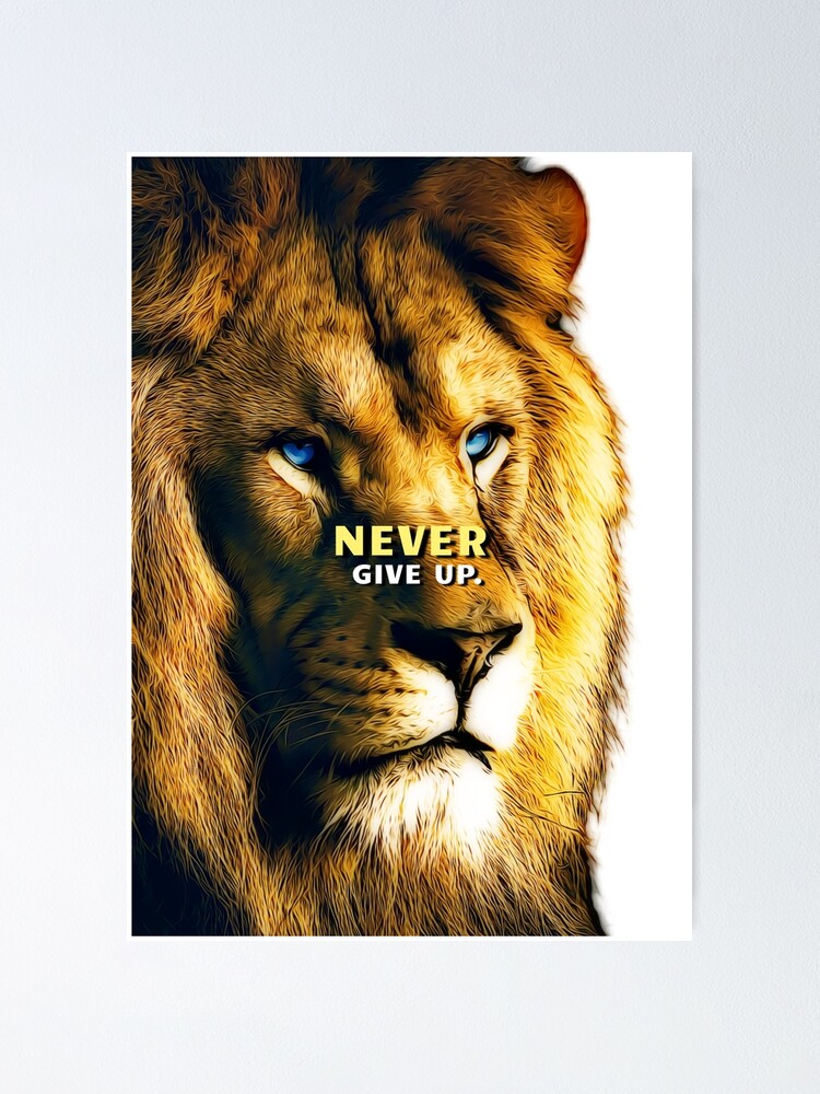 Photo Never Give Up Motivation Poster Concept