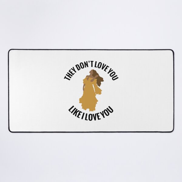Item preview, They Don't Love You .. Like I love you  designed and sold by itsmemaytal.