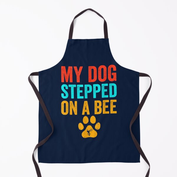 Item preview, My Dog Stepped On A Bee designed and sold by Mangochanel.