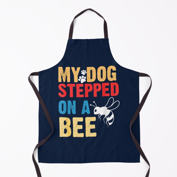 Item preview, My Dog Stepped On A Bee designed and sold by Mangochanel.