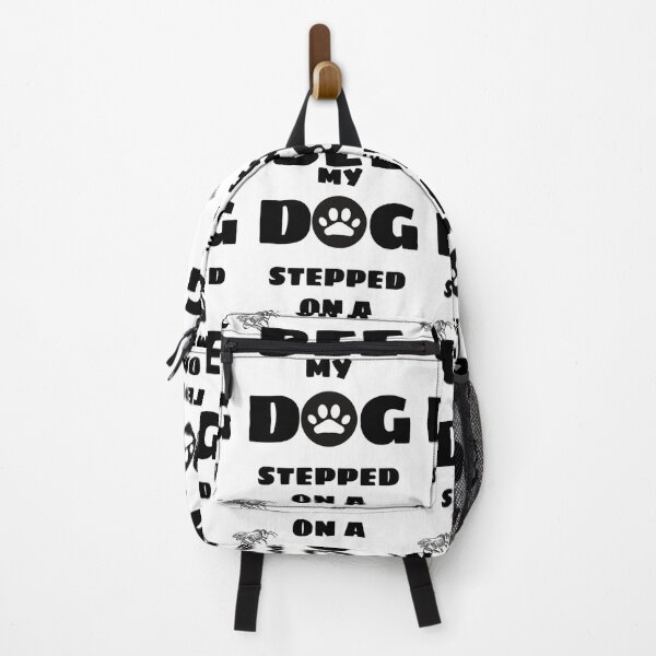 Item preview, My Dog Stepped On A Bee funny designed and sold by Mangochanel.