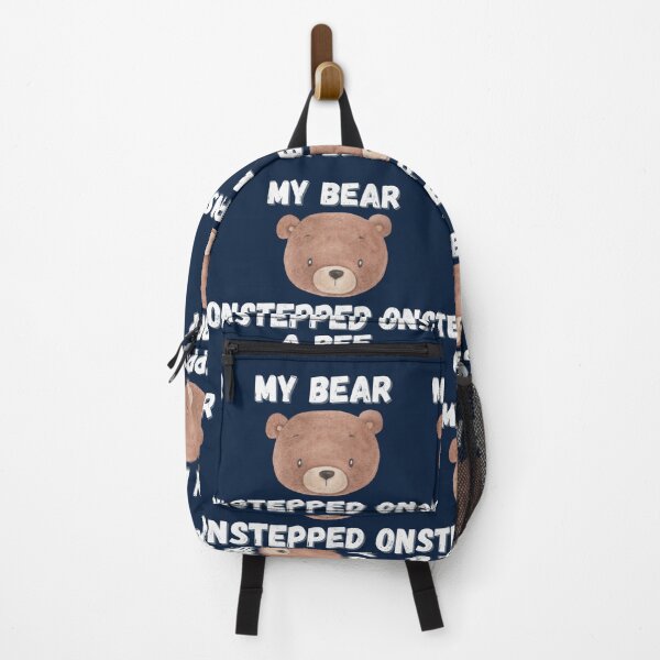 Item preview, My Bear Stepped On Me Funny Quote My Dog Stepped On A Bee designed and sold by Mangochanel.