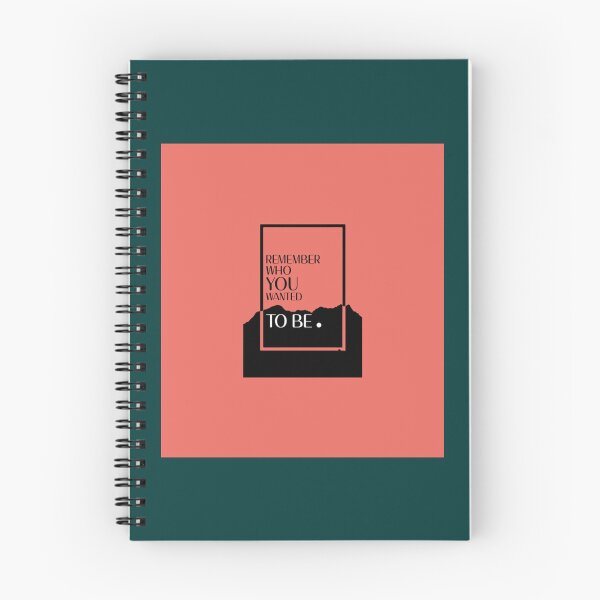 Item preview, REMEMBER WHO YOU WANTED TO BE   designed and sold by CutePatter789.