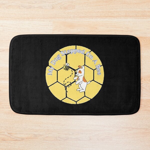 Item preview, cute My dog steeped on bee             designed and sold by Mangochanel.