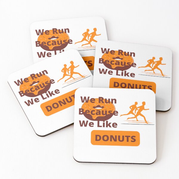 Artikelvorschau, Wir laufen, weil wir Donuts mögen entworfen und verkauft von Soft Strength Studio.