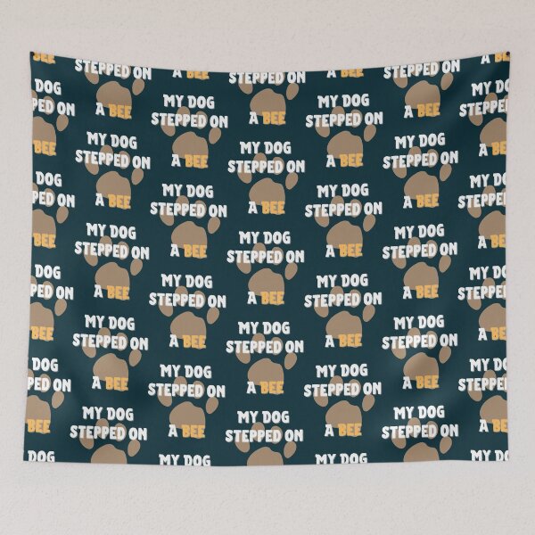 Item preview, My Dog Stepped On A Bee Beautiful Funny   designed and sold by Mangochanel.