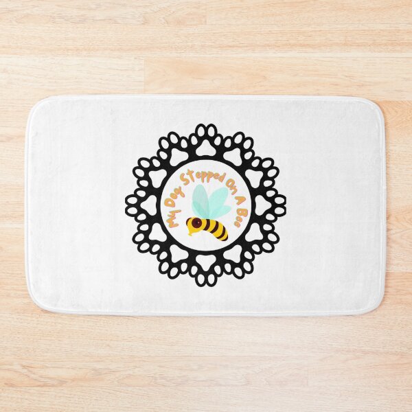 Item preview, My Dog Stepped On A Bee Funny  designed and sold by Mangochanel.