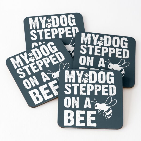 Item preview, My Dog Stepped On A Bee Funny  designed and sold by Mangochanel.