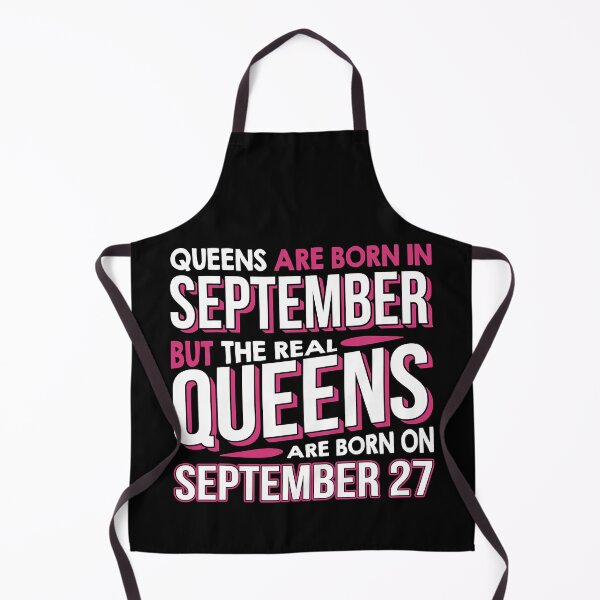 Item preview, Real Queens Are Born On September 27th Birthday designed and sold by adxota.