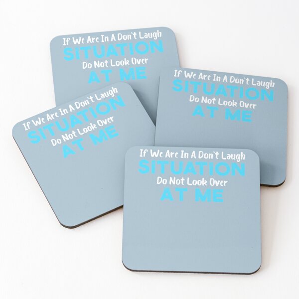 Item preview, Picture Jokes Anonymous Character If We Are In A Dont Laugh Situation Sarcastic Gifts Music Fans designed and sold by ChenaultSenary.