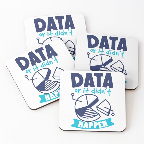 Item preview, Data Or It Didn't Happen- gift for a data scientist  designed and sold by charaf19.