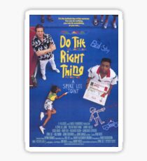 Do the Right Thing: Stickers | Redbubble
