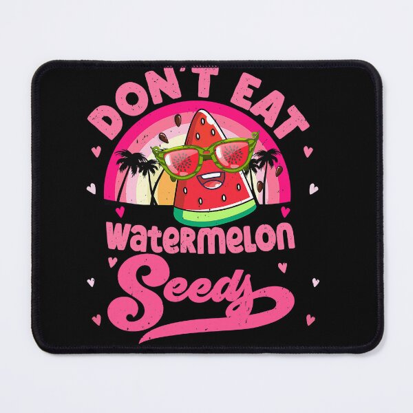 Item preview, Don't Eat Watermelon Seeds Maternity Summer Fruit Vacation designed and sold by dickvusqr.