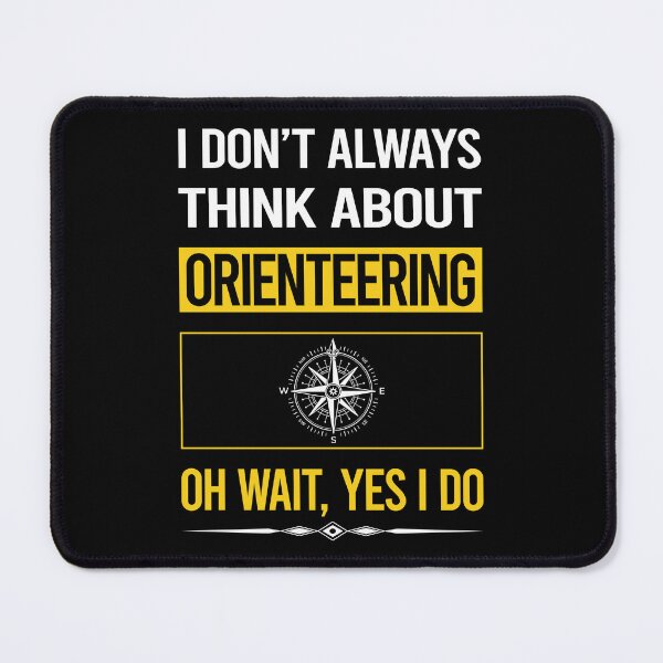 Item preview, Funny Yes I Do Orienteering Orienteer Navigation designed and sold by gowenefkolaob.