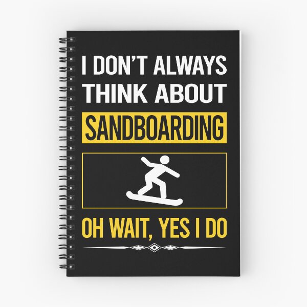Item preview, Funny Yes I Do Sandboarding Sandboard Sandboarder Sand Dune Surfing Boarding designed and sold by gowenefkolaob.