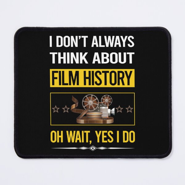 Item preview, Funny Yes I Do Film History designed and sold by gowenefkolaob.