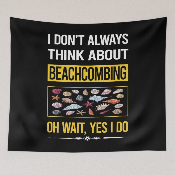 Item preview, Funny Yes I Do Beachcombing Beachcomber designed and sold by gowenefkolaob.