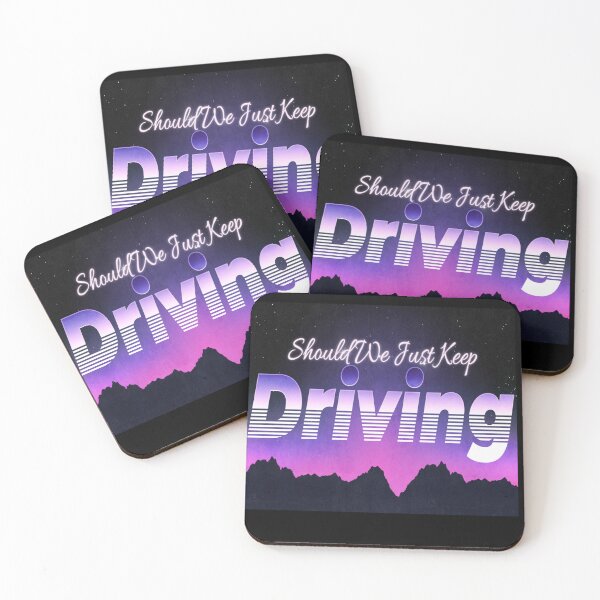 Item preview, Should We Just Keep Driving designed and sold by aither81.