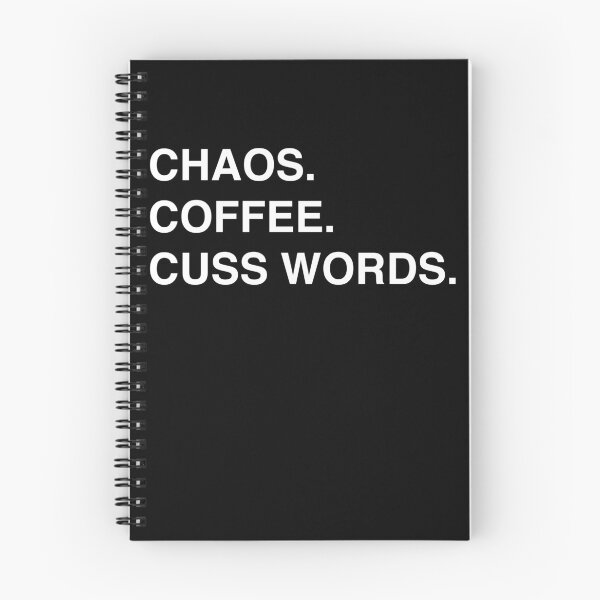 Item preview, Chaos. Coffee. Cuss Words designed and sold by TshirtsLIVE.