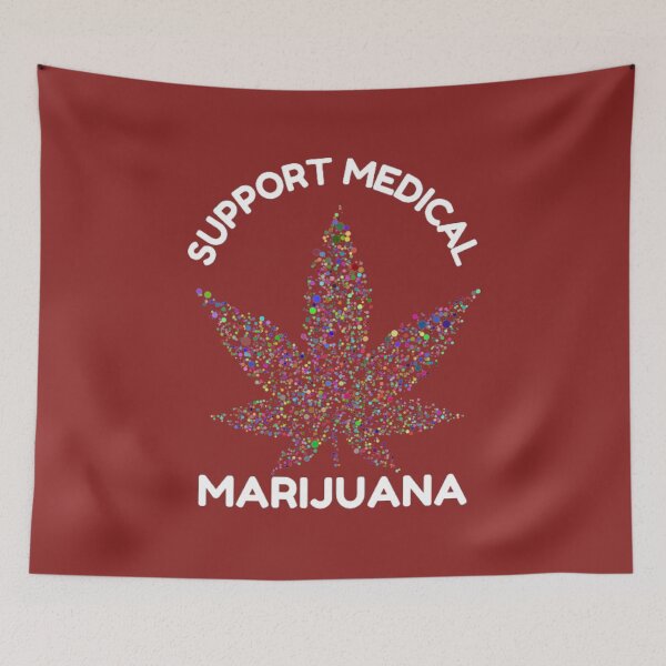 Item preview, Support Medical Marijuana, Cannabis, Weed, Leaf, Colors, Funny Weed designed and sold by BestDesignbySof.