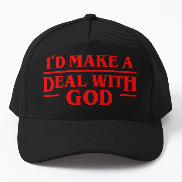 Item preview, I'D MAKE A DEAL WITH GOD designed and sold by ktbliss.