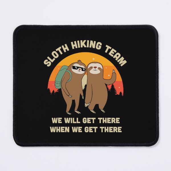Item preview, Sloth Hiking Team We Will Get There When We Get There Funny Vintage Gift designed and sold by BennetJaco.