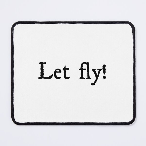 Item preview, Let fly! designed and sold by FordeMA.