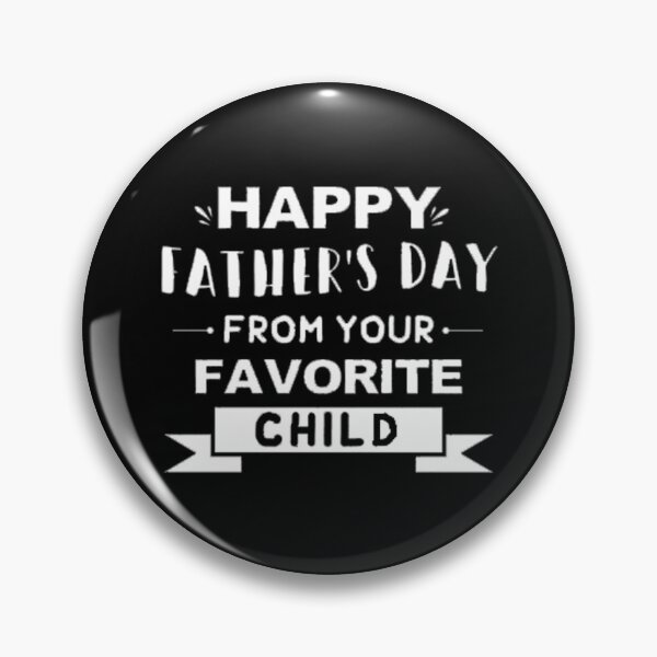 Item preview, Excellent happy father's day from your favorite child Design designed and sold by edniamefi.