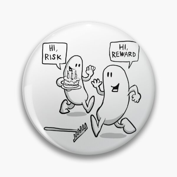 Item preview, Hi Risk, hi Reward! designed and sold by johnnybuzt.
