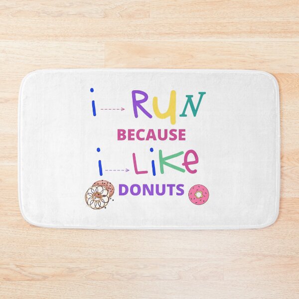 Item preview, i run because i like donuts designed and sold by Soft Strength Studio.