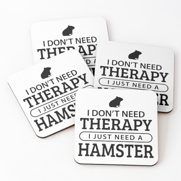 Item preview, I Don't Need Therapy I Just Need A Hamster designed and sold by FerrenSmall.