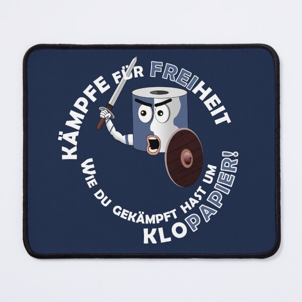 Item preview, Fight for freedom like you fought for toilet paper (German) designed and sold by GiborDesign.