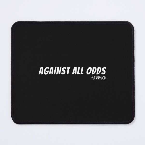 Item preview, airrack  against all odds airrack  designed and sold by Santanaghita.