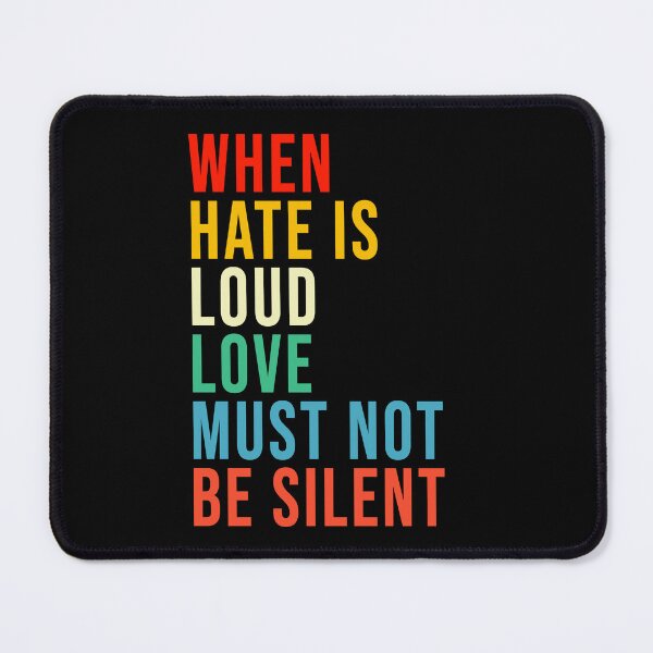 Item preview, When hate is loud love must not be silent vintage  designed and sold by smallcatvn.
