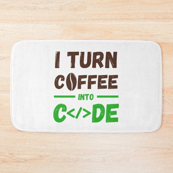 Item preview, I Turn Coffee into Code designed and sold by Aadiimanavv.