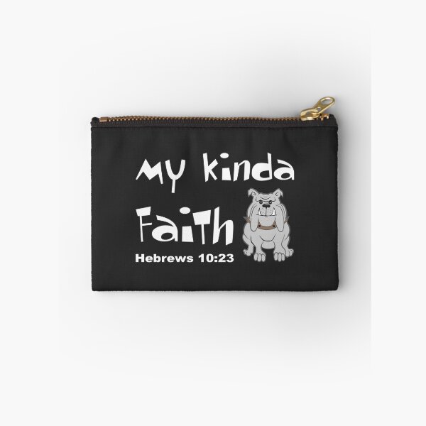 Item preview, Christian Design - My Kinda Faith - Bulldog - Hebrews 10 verse 23 designed and sold by simplydesignart.