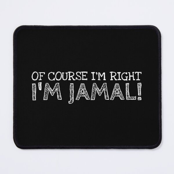 Item preview, Of Course I’m Right I’m Jamal Funny Personalized Name designed and sold by MariosNydras.